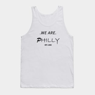 We are philly Tank Top